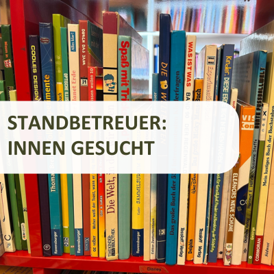 Standbetreuer:innen gesucht